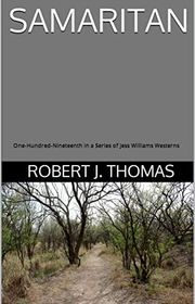 Book cover for "Samaritan" by Robert J Thomas