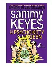 Sammy Keyes and the Psycho Kitty Queen