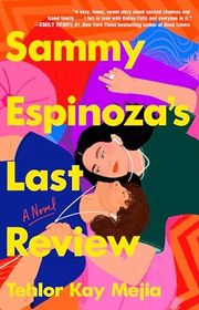 Book cover for "Sammy Espinoza's Last Review"