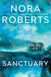 Book cover for "Sanctuary" by Nora Roberts