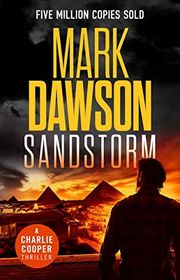Book cover for "Sandstorm" by Mark Dawson