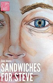 Book cover for "Sandwiches for Steve" by Sean Adams