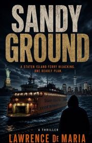 Book cover for "Sandy Ground" by Lawrence De Maria
