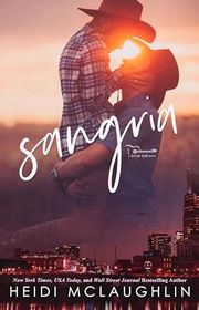 Book cover for "Sangria" by Heidi McLaughlin