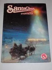 Santa Claus the Movie Storybook