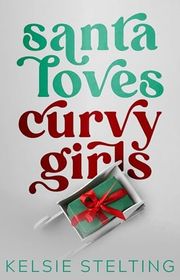 Book cover for "Santa Loves Curvy Girls"