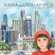 Book cover for "Sasha Visits Singapore" by Shamini Flint