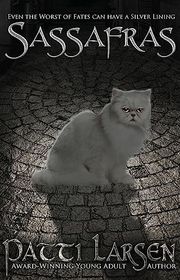 Book cover for "Sassafras" by Patti Larsen