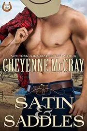 Book cover for "Satin and Saddles" by Cheyenne McCray