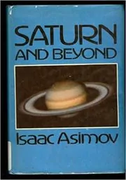 Book cover for "Saturn and Beyond" by Isaac Asimov