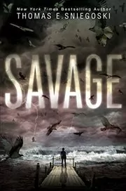 Book cover for "Savage" by Thomas E Sniegoski
