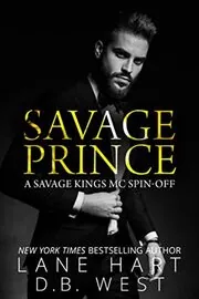 Book cover for "Savage Prince" by Lane Hart