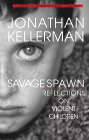 Book cover for "Savage Spawn" by Jonathan Kellerman