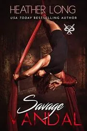 Book cover for "Savage Vandal" by Heather Long