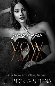 Book cover for "Savage Vow" by JL Beck
