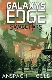 Book cover for "Savage Wars" by Jason Anspach