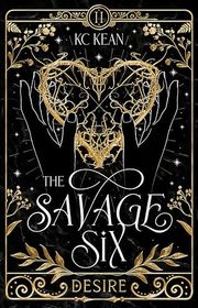 Book cover for "Savage Desire" by KC Kean