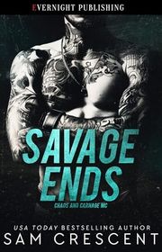 Book cover for "Savage Ends" by Sam Crescent