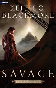 Book cover for "Savage" by Keith Blackmore