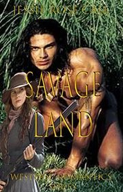 Book cover for "Savage Land" by Jessie Rose Case