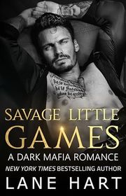 Book cover for "Savage Little Games" by Lane Hart