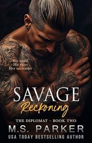 Book cover for "Savage Reckoning" by MS Parker