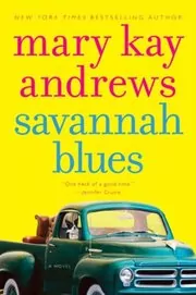 Book cover for "Savannah Blues" by Mary Kay Andrews