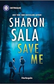 Book cover for "Save Me" by Sharon Sala