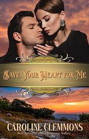 Book cover for "Save Your Heart For Me"