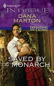 Saved by the Monarch