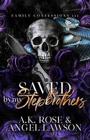 Book cover for "Saved by My Stepbrothers" by Angel Lawson
