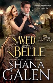 Book cover for "Saved by the Belle" by Shana Galen