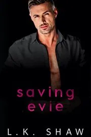 Saving Evie