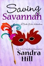 Book cover for "Saving Savannah" by Sandra Hill