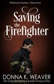 Saving the Firefighter