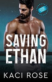 Book cover for "Saving Ethan" by Kaci Rose