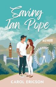 Book cover for "Saving Ian Pope" by Carol Ericson