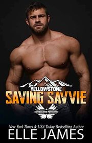 Book cover for "Saving Savvie" by Elle James