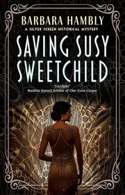 Book cover for "Saving Susy Sweetchild" by Barbara Hambly