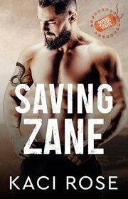 Book cover for "Saving Zane" by Kaci Rose