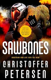 Book cover for "Sawbones" by Christoffer Petersen
