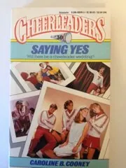 Book cover for "Saying Yes" by Caroline B Cooney
