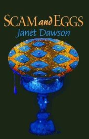 Book cover for "Scam and Eggs" by Janet Dawson