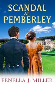 Book cover for "Scandal at Pemberley" by Fenella J Miller