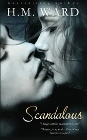 Book cover for "Scandalous" by HM Ward