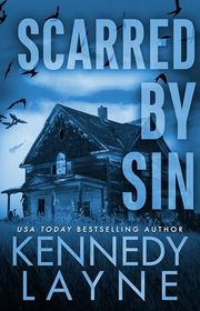 Book cover for "Scarred by Sin" by Kennedy Layne