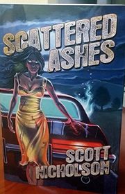 Book cover for "Scattered Ashes" by Scott Nicholson