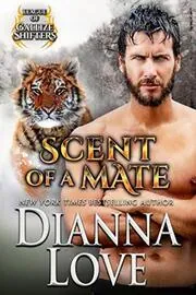 Book cover for "Scent Of A Mate" by Dianna Love