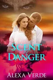 Scent of Danger