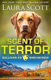 Book cover for "Scent of Terror" by Laura Scott